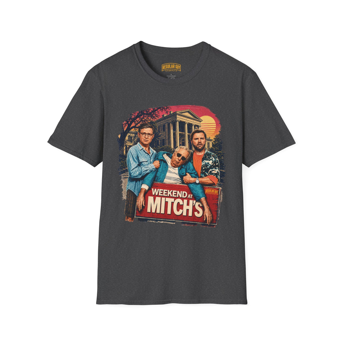 Regular Guy Supply — Weekend at Mitch's Tee